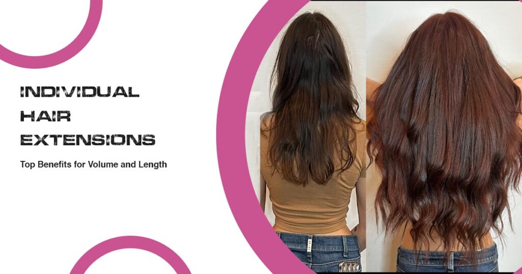 Individual Hair Extensions